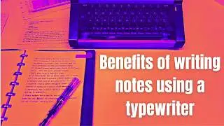 Why I’m Obsessed with My 1970s Olivetti Typewriter: Journaling, Zettelkasten & More!