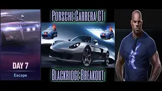 Blackridge Breakout | Porsche Carrera GT Challenge Day 7 Need for Speed No Limit