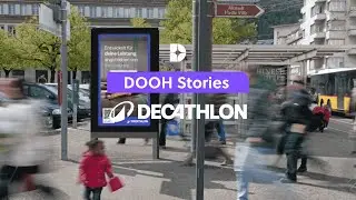 DOOH Story | Decathlon x Displayce x SPN&deg;