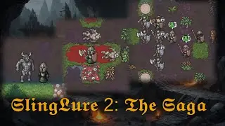 SlingLure 2: a minotaur, a goblin and an ogre walk into a tavern