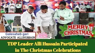 TDP Ledar & Advocate Alli Hussain who participated in the Christmas celebrations//Advocate Alli.....
