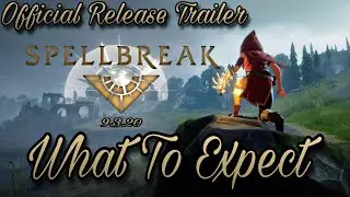 SPELLBREAK OFFICIAL RELEASE TRAILER & GAMEPLAY FOOTAGE!!! What To Expect!