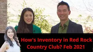 How's inventory inside Red Rock Country Club? What are New Construction Trends? l February 2021