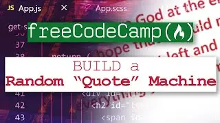 FULL Beginner's FreeCodeCamp Project - Random Quote Machine w/ React | Get Skill