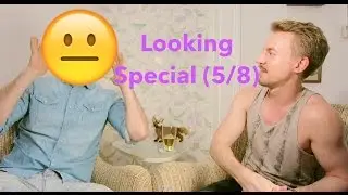 Sissy talks Looking - The Movie: #teamrichie oder #teamkevin? (5/8)