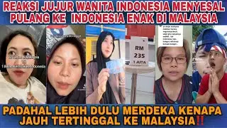 MENYESAL WANITA INDONESIA PULANG INDONESIA DI SAAT RINGGIT MAKIN NAIK RUPIAH JATUH‼️