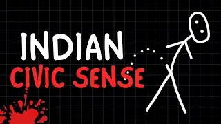 Why Indians have ZERO Civic Sense? Psychology, Theories & Real Solutions