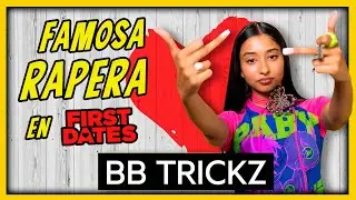 🔥BB TRICKZ REVIENTA FIRST DATES 2025: 😱  