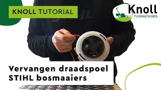 Knoll tutorial vervangen draadspoel STIHL bosmaaiers + uitleg soorten maaidraad