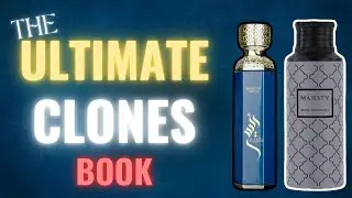 The ULTIMATE Clone Fragrance Book 2026: 50 Scents Every Man Needs!