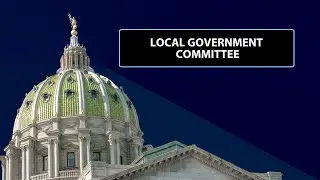 Local Government Committee -- April 19, 2023