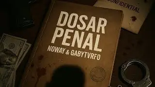 noWay x GabyTvrfo - Dosar Penal (Official Visualizer)