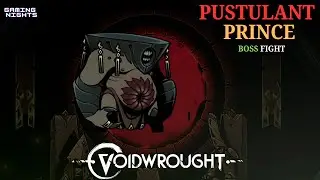 The Pustulant Prince Boss Fight | Voidwrought #boss