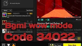 Bgmi wow gameplay code 34022 | bgmi parkour mode | bgmi wow mode new version