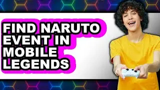 How to Find Naruto Event in Mobile Legends (only Way)