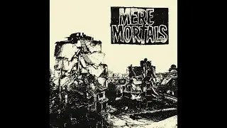 Mere Mortals &ndash; Condemned To Live [2023]