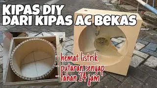 DIY DARI KIPAS BEKAS AC
