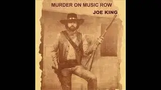 Joe King  -  Murder On Music Row