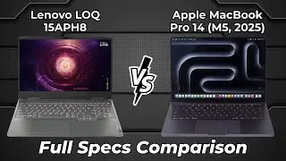 Lenovo LOQ 15APH8 vs Apple MacBook Pro 14 M5 2025 🔥 Full Specs Comparison