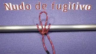 Nudo del fugitivo, de liberación rápida, de forajido o vuelta de tirón.