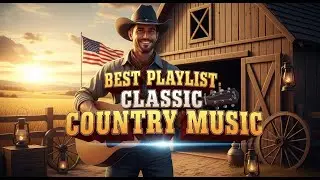 Top 100 Deep South Country Favorites || Alan Jackson, Merle Haggard, Patsy Cline Ъца vol 157