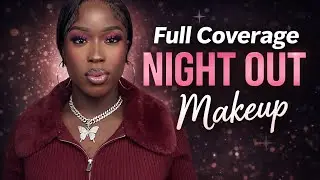 Full Coverage Glam for a Night Out | Dark Skin Friendly