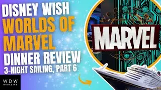 Worlds of Marvel Restaurant Review on the Disney Wish