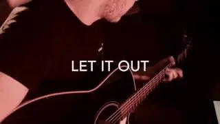 Sean Reeves - Let It Out - Original