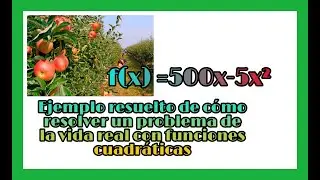 ✅🔴CÓMO RESOLVER PROBLEMAS de la vida cotidiana CON FUNCIONES CUADRÁTICAS, Ejercicio resuelto// 2020