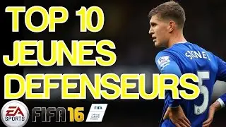 TOP 10 | MEILLEURS JEUNES DEFENSEURS CENTRAUX | FIFA 16