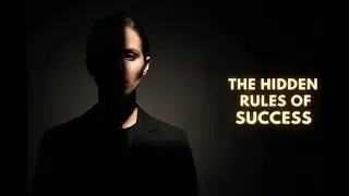 The Hidden Rules of Success Nobody Ever Tells You #successtips #hiddenrules #motivation #lifehacks
