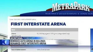 New era at Billings&rsquo; MetraPark as arena officially changes name