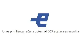 e-racuni.hr - Unos primljenog računa putem AI OCR sustava e-racuni.hr