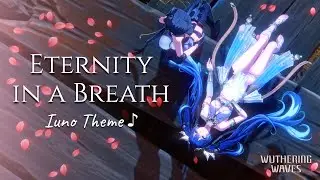 Eternity in a Breath | Iuno Theme with Lyrics & Story Video