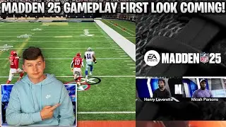 MADDEN 25 GAMEPLAY FIRST LOOK COMING TOMORROW!