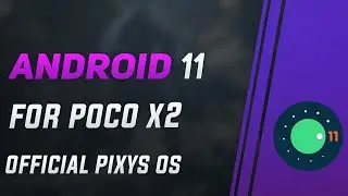 [Rom] Android 11 Pixel UI Rom for Poco x2 and Redmi k30