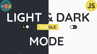 How to build Light & Dark Mode Toggle Theme with CSS and JavaScript