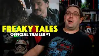 REACTION! Freaky Tales Trailer #1 - Pedro Pascal Movie 2025