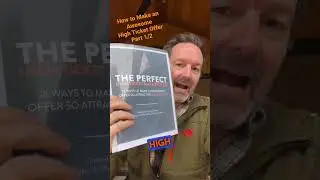 How to Make an Awesome High Ticket Offer Part1/2 - if you want the Perfect High Ticket Makeover Kit