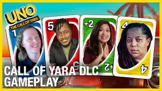 UNO: The Call of Yara DLC Gameplay with Tanya DePass and Deejay Knight | Ubisoft [NA]