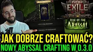 Jak tworzyć POTĘŻNE ITEMY w 0.3.0 | Poradnik o Itemach, Modach, Crafcie w PoE 2: Rise of the Abyssal