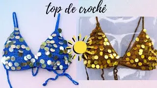 Top de croch&ecirc; lantejoulas f&aacute;cil e r&aacute;pido de fazer #croche
