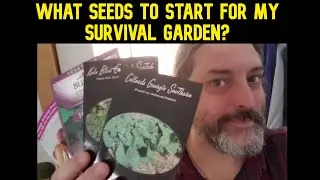 Which Seeds To Choose For Your Emergency Survival Garden? Seed Starting 101 For Beginning Gardeners