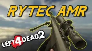Left 4 Dead 2 Rytec AMR Weapon Mod Gameplay