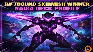 Summoner Skirmish Winner - Kaisa Deck Profile [Riftbound]