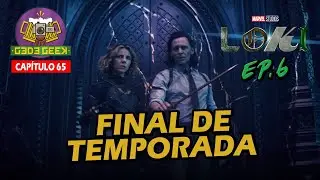 LOKI EPISODIO 6 - TODO CONCLUYE AL FIN - AN&Aacute;LISIS, DEBATE Y TEORIAS (SPOILERS) - GEDE GEEK.