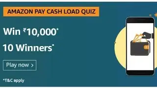 Amazon Pay Cash Load Quiz Answers Today | Win 10000 Amazon Pay Balance | 10th September 2020