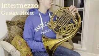 Intermezzo from First Suite in Eb - Gustav Holst - French Horn
