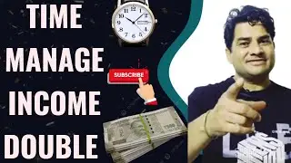 How to Manage Time and Double Your DSA Income |Time Management से Success का Shortcut! 🚀!!