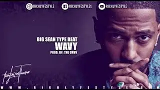 Big Sean x Asap Rocky Type Beat | Wavy | 2018 NEW